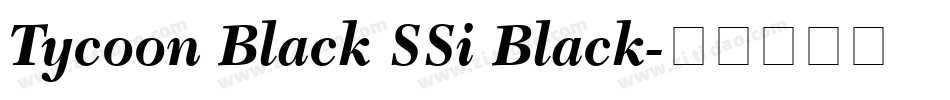 Tycoon Black SSi Black字体转换